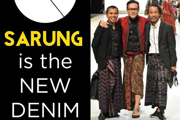 “Sarung Is The New Denim”