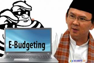 E-Budgeting Ahok Cegah Begal Anggaran