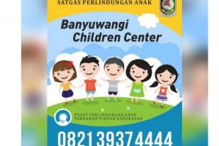 Banyuwangi Children Center Tangani Problem Anak